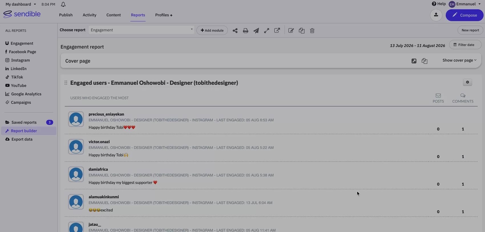 A custom report, assembled screen by screen.